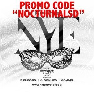 San Diego Hardrock NYE 2015 2016 Ticket discount promo code
